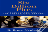 Six Billion Plus