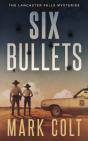 Six Bullets - Preview