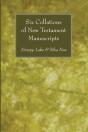 Six Collations Of New Testament Manuscripts - Preview
