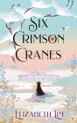 Six Crimson Cranes - Preview