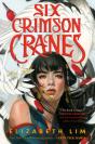 Six Crimson Cranes - Preview