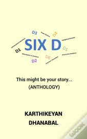 Six D