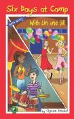 Six Days At Camp With Lin And Jill