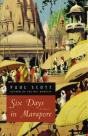 Six Days In Marapore Â€“ A Novel - Preview