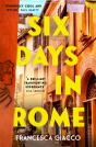 Six Days In Rome - Preview