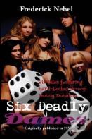 Six Deadly Dames