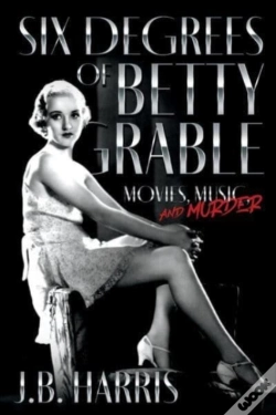 Capa do artigo Six Degrees Of Betty Grable