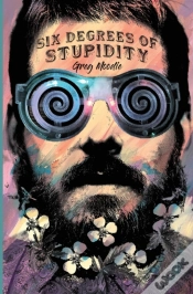 Capa do artigo Six Degrees Of Stupidity