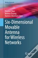 Six-Dimensional Movable Antenna For Wireless Networks