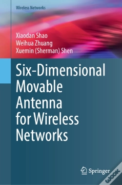 Capa do artigo Six-Dimensional Movable Antenna For Wireless Networks