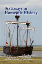Six Essays In Hanseatic History - Preview
