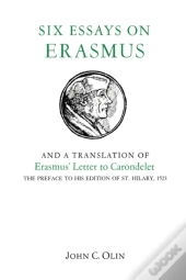 Six Essays On Erasmus