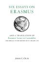 Six Essays On Erasmus - Preview