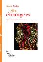 Six Étrangers - Preview