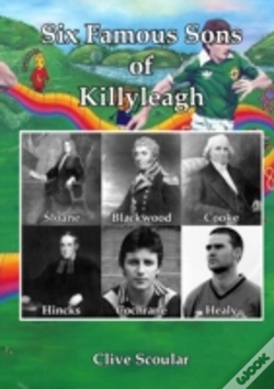 Capa do artigo Six Famous Sons Of Killyleagh