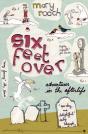 Six Feet Over - Preview