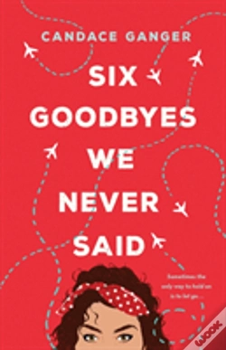 Capa do artigo Six Goodbyes We Never Said