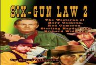 Six-Gun Law Volume 2