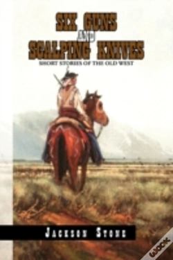 Capa do artigo Six Guns And Scalping Knives