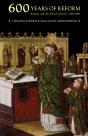 Six Hundred Years Of Reform - Preview