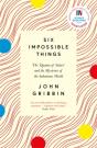 Six Impossible Things - Preview