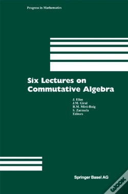 Capa do artigo Six Lectures On Commutative Algebra