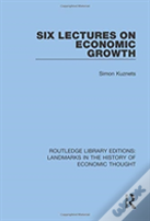 Six Lectures On Economic Growth