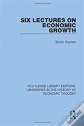 Six Lectures On Economic Growth