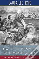 Six Little Bunkers At Cowboy Jack'S (Esprios Classics)