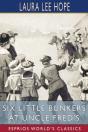 Six Little Bunkers At Uncle Fred'S (Esprios Classics) - Preview
