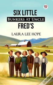 Capa do artigo Six Little Bunkers At Uncle Fred