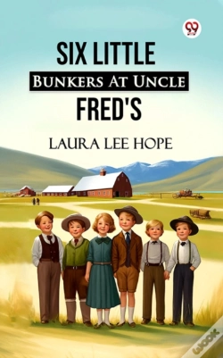 Capa do artigo Six Little Bunkers At Uncle Fred'S