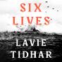 Six Lives - Preview