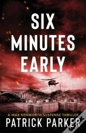Six Minutes Early