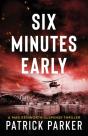 Six Minutes Early - Preview