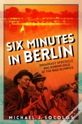 Six Minutes In Berlin