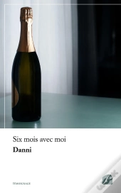 Six Mois Avec Moi