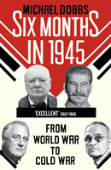 Six Months In 1945