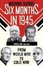 Six Months In 1945 - Preview