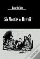 Six Months In Hawaii