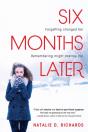 Six Months Later - Preview