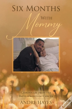 Capa do artigo Six Months With Mommy: Chronicles From T