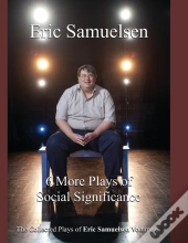 Six More Plays Of Social Significance
