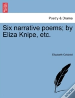 Capa do artigo Six Narrative Poems; By Eliza Knipe, Etc