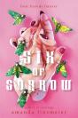 Six Of Sorrow - Preview