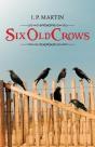 Six Old Crows - Preview