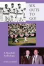 Six Outs To Go! A Baseball Anthology - Preview