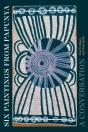 Six Paintings From Papunya - Preview