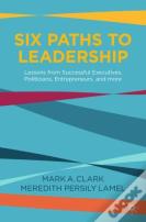 Six Paths To Leadership