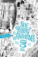 Six-Penny Anthems 3